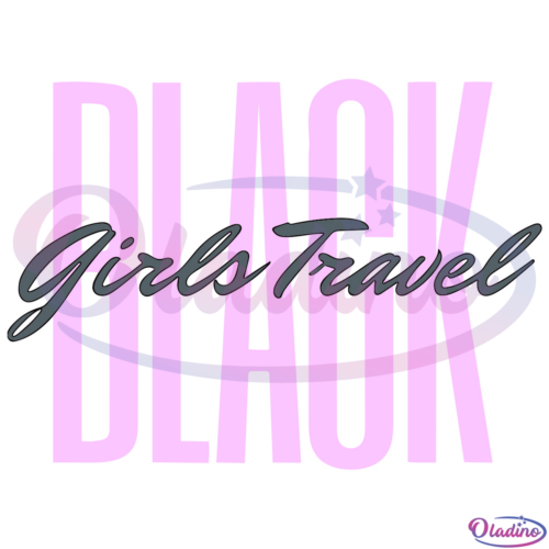 Black Girls Travel SVG Digital File