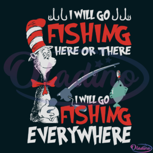 Cat In The Hat Fishing SVG Digital File Dr Seuss Svg