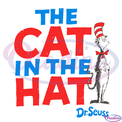 The Cat In The Hat SVG Digital File, Dr Seuss SVG - Oladino