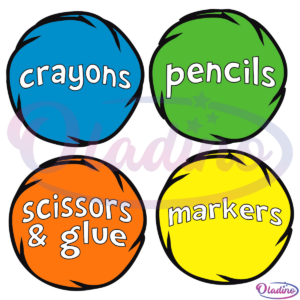 Crayons Pencils Scissors And Glue Markers SVG Digital File