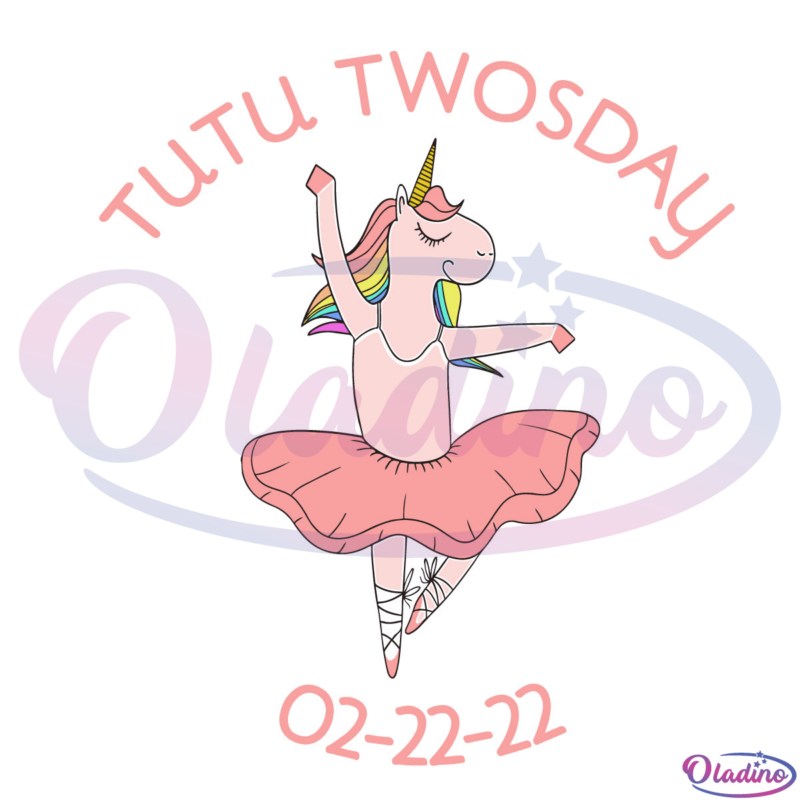 Cute TuTu Twosday 2-22-22 SVG Digital File