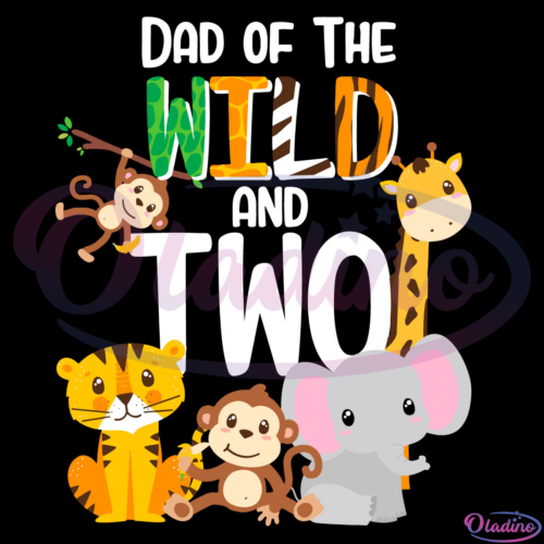 Dad Of The Wild And Two Zoo SVG