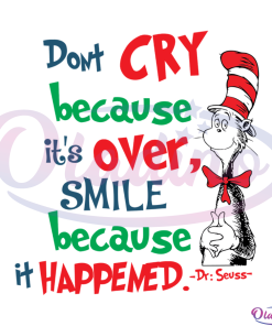 Cat In The Hat Dont Cry Because Its Over SVG