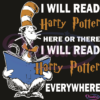I Will Read Harry Potter Here Or There I Will Read Harry Potter Everywhere SVG