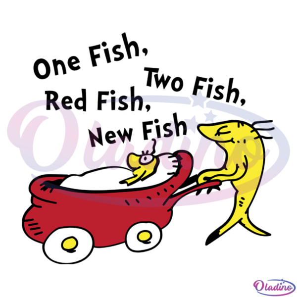 Dr Seuss One Fish Two Fish Red Fish New Fish SVG Digital File