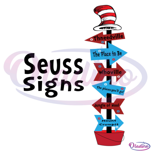 Dr Seuss Signs SVG Digital File