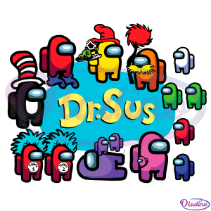 Dr Sus Among Us SVG Digital File, Dr Seuss Among Us svg