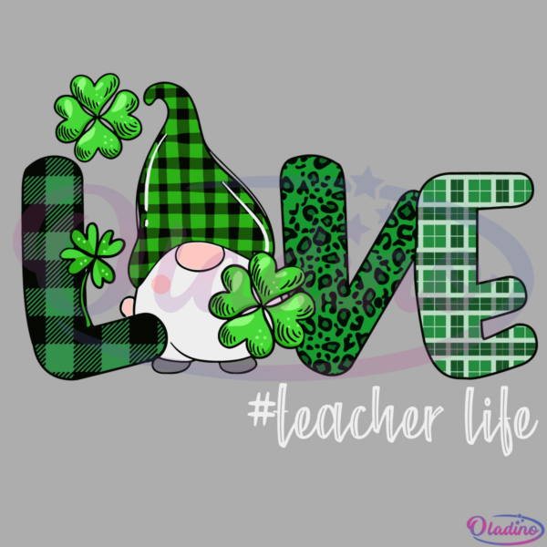 Gnome Teacher St Patricks day SVG Digital File, Love Svg
