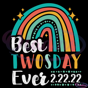 Happy Twosday 2022 SVG Digital File, Blue Rainbow Svg