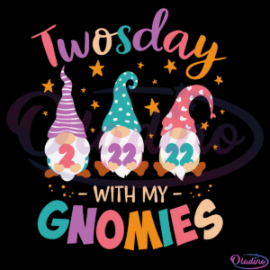 Happy Twosday With My Gnomie SVG Digital File