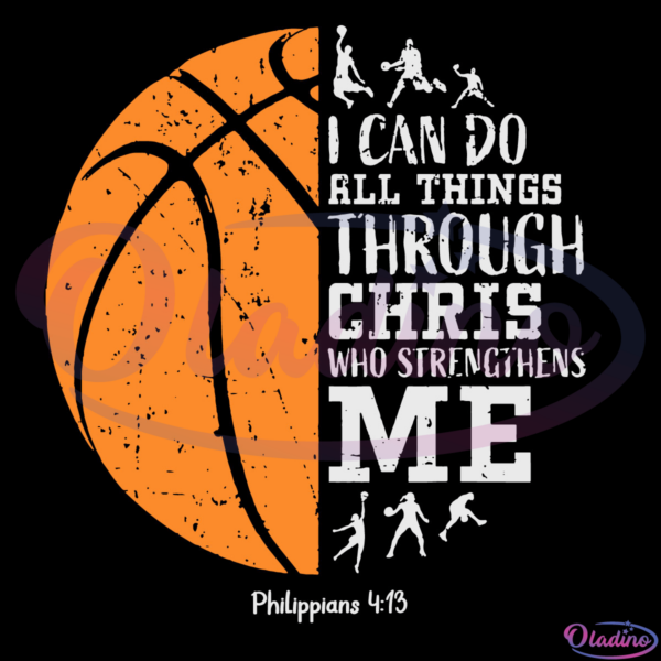 I Can Do All Things Through Christ Who Strengthens Me Digtal File SVG