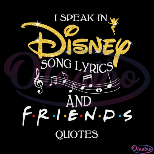 I Speak In Disney Song Lyrics Digtal File SVG