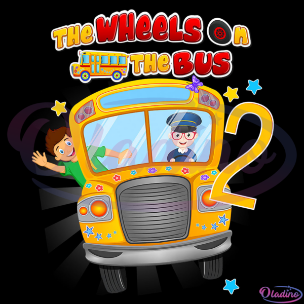 Kids Wheels On The Bus Digtal File SVG, 2nd Birthday Svg, Birthday Svg