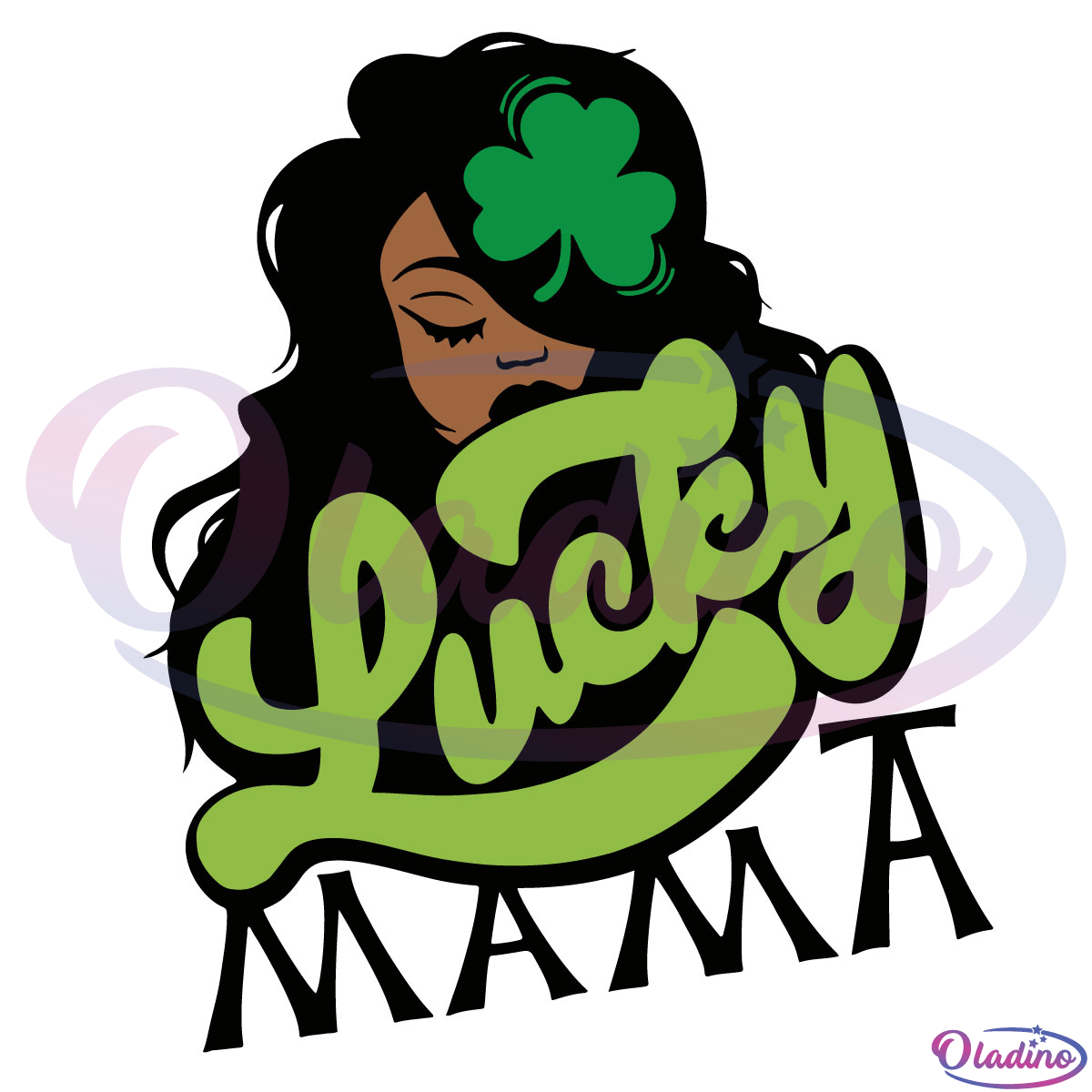 Lucky Mama St Patricks Day SVG Digital File, Woman svg, Irish svg