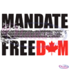 Mandate Freedom SVG Digital File, Freedom Convoy 2022 SVG