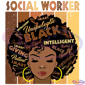 Melanin Social Worker Afro Hair SVG Digital File, Black History Month SVG