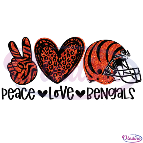 Peace Love Bengals SVG Digital File