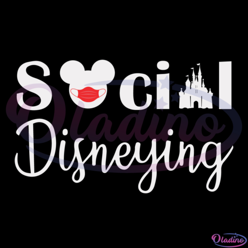 Social Disneying Funny Social Distancing SVG Digital File