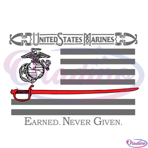 United States Marines Earned Never Given SVG Digital File