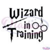 Wizard In Training SVG Digital File, Harry Potter Svg