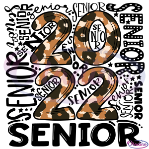 2022 Senior SVG Digital File, Senior Svg, 2022 Svg, Leopard Svg