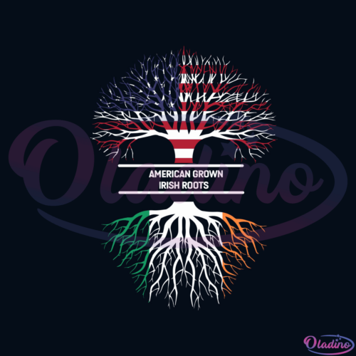 American Grown Irish Roots SVG Digital File