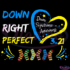 Down Syndrome Awareness SVG Digital File, World Down Syndrome Png