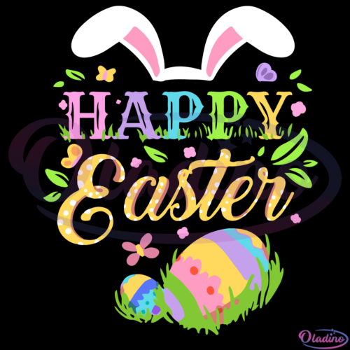 Happy Easter For Eastertide Season SVG Digital File