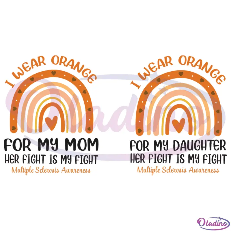 I Wear Orange For My Mom/ Daughter SVG Digital File