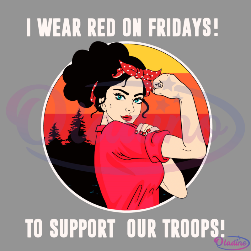 I Wear Red On Fridays Remember Everyone Deployed Military SVG