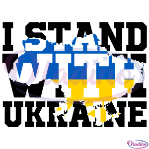 I stand with Ukraine SVG Digital File, Ukraine Map svg