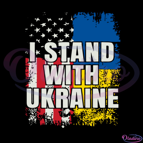 I stand with Ukraine American Flag Ukraine Flag Svg