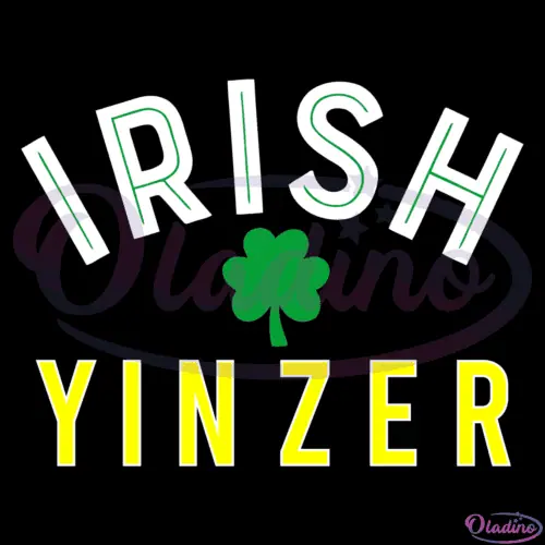 Irish Yinzer SVG Digital File