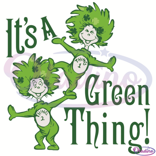 It Is Green Thing Patrick SVG Digital File