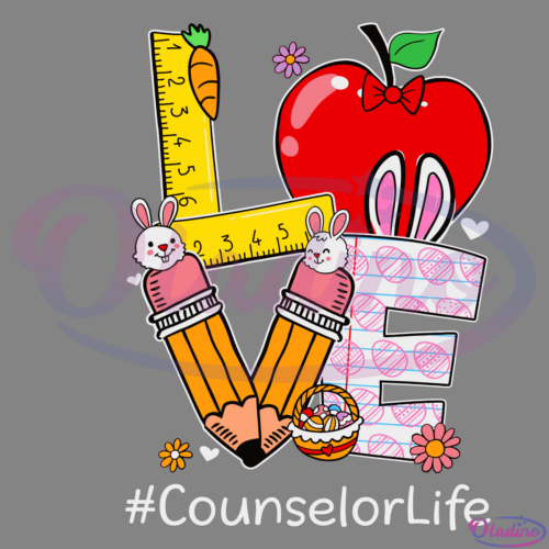 LOVE Counselor Life SVG Digital File