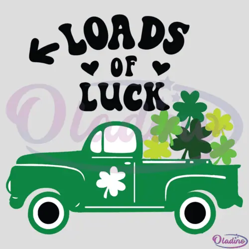 Load Of Luck SVG Digital File