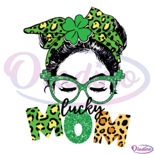 Lucky Mom Messy Bun SVG Digital File