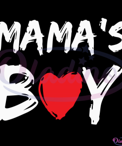 Mamas Boy SVG Digital File, Heart Svg, Valentine Svg