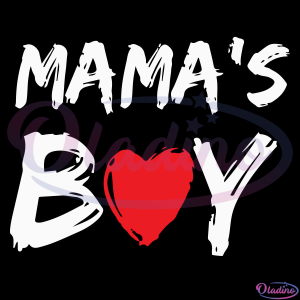Mamas Boy SVG Digital File, Heart Svg, Valentine Svg