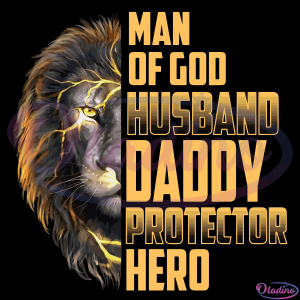 Man Of God Christian Husband Daddy Protector Hero SVG Digital File