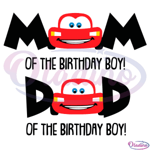 Mom and Dad of the Birthday Boy Lightning Mcqueen SVG