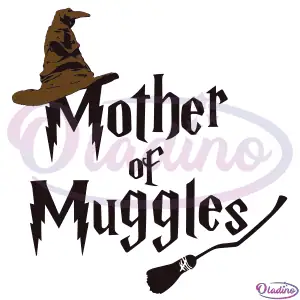 Mother Of Muggles SVG Digital File