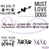 My Dog Is My Valentine SVG Digital File Bundle, Dog Inspired Svg