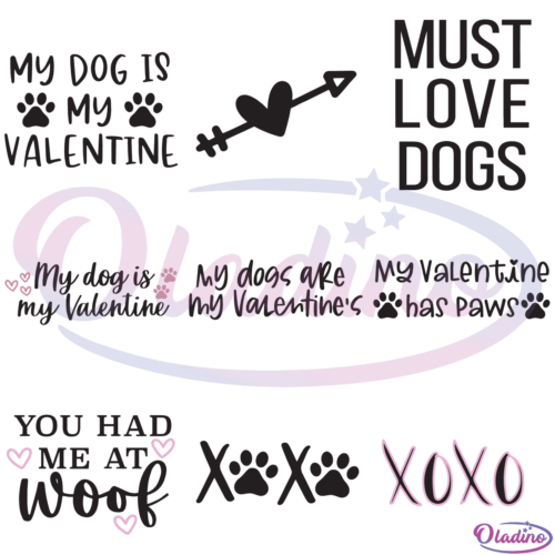 My Dog Is My Valentine SVG Digital File Bundle