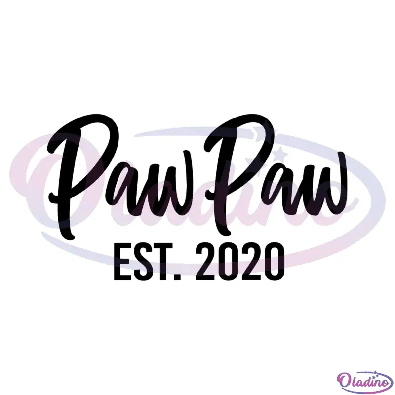 Pawpaw Est 2020 SVG Digital File