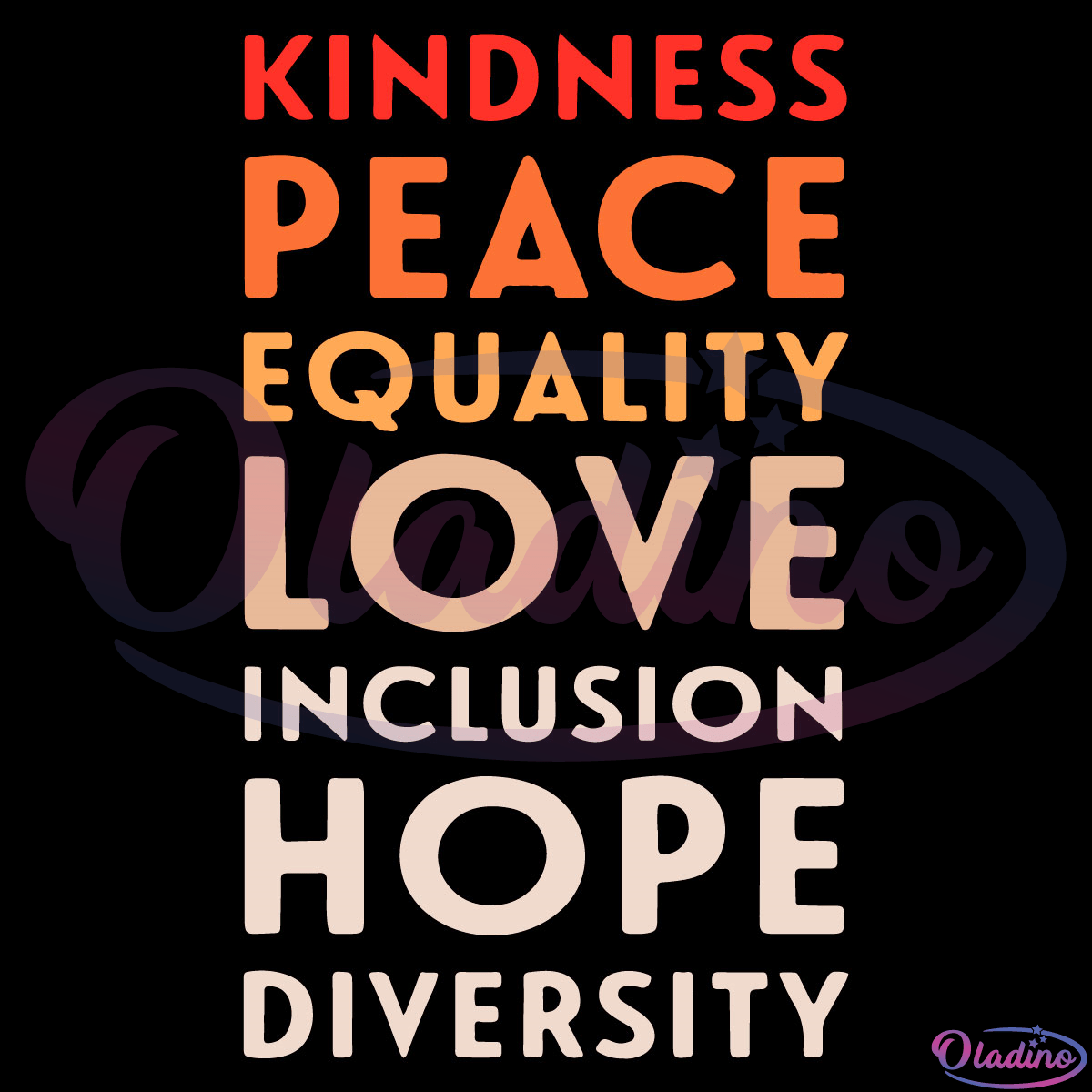 Peace Love Inclusion Equality Diversity SVG Digital File