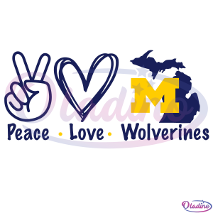 Peace Love Michigan Wolverines SVG Digital File, Michigan Wolverines
