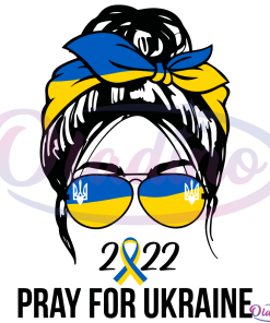 Messy Bun Pray For Ukraine SVG Digital File, Ukraine Flag Svg