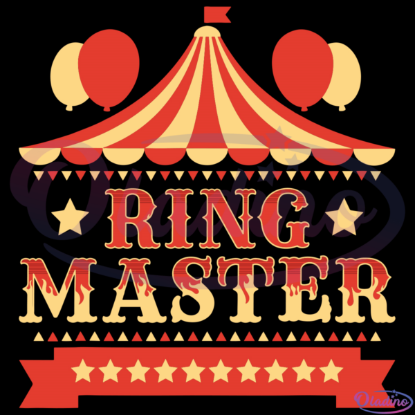 Ringmaster Circus Birthday SVG Digital File, Birthday Svg