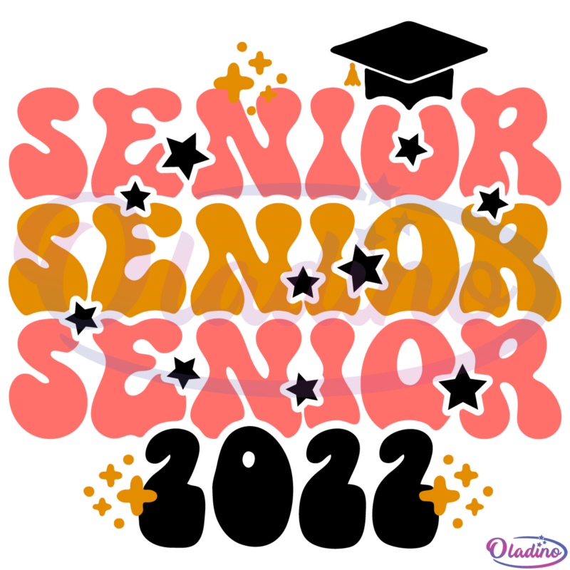 Senior 2022 SVG Digital File, Graduation Svg, Bachelor Svg